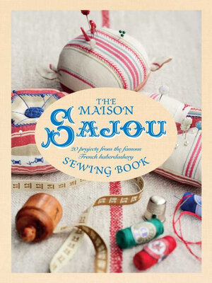 cover image of The Maison Sajou Sewing Book